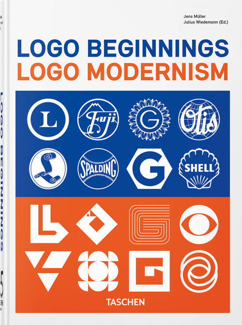 Logo Beginnings. Logo Modernism. 45Th Ed. Ediz. Inglese, Francese, Tedesca Jen