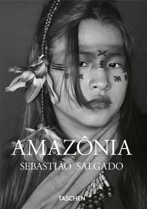 Sebastião Salgado. Amazônia. 45Th Ed. Ediz. Italiana Sebastião Salgado Taschen