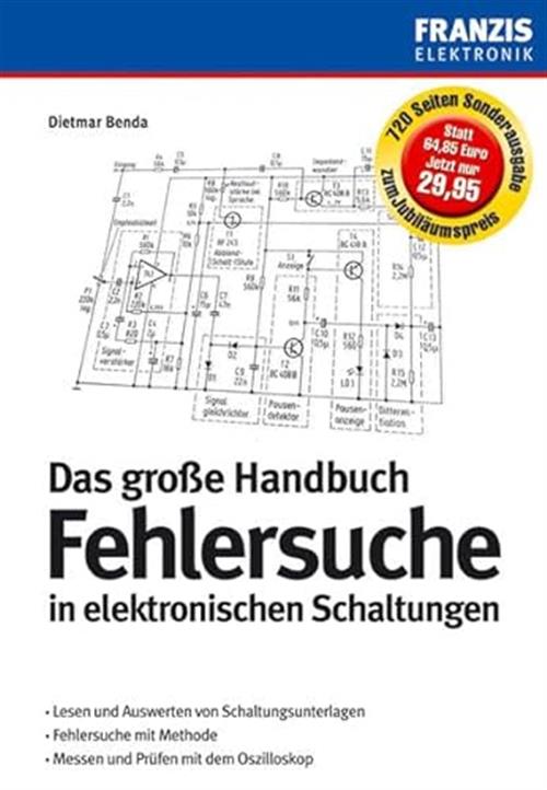 Das Grosse Handbuch Zur Fehlersuche In Elektronischen Schaltungen Dietmar Bend