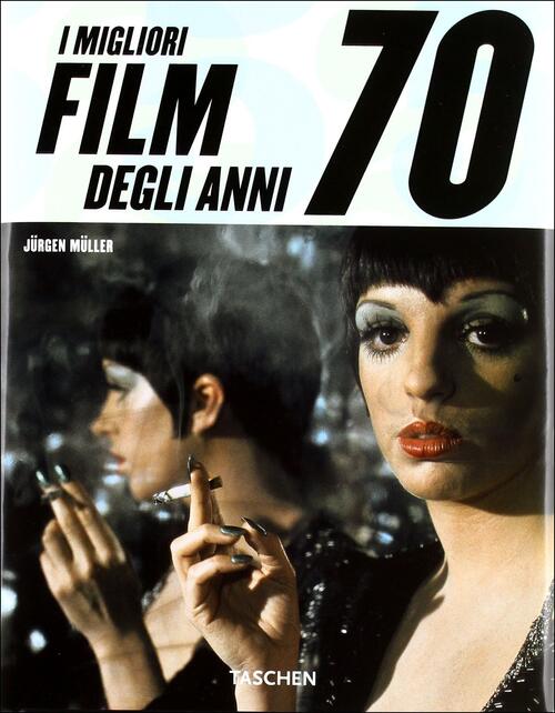 I Migliori Film Degli Anni 70 Jürgen Müller Taschen 2011