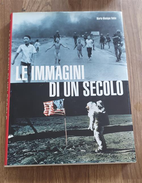 Le Immagini Di Un Secolo