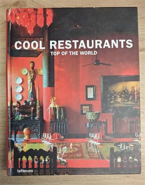 Cool Restaurants Top Of The World Teneues 2008