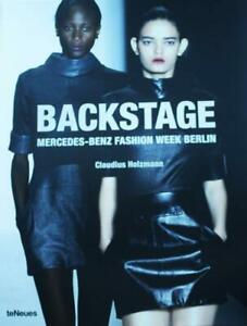 Backstage Mercedes-Benz Fashion Week Berlin Claudius Holzmann Teneues