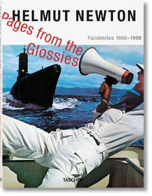 Helmut Newton. Pages From The Glossies June Newton, Walter Keller Taschen 2015