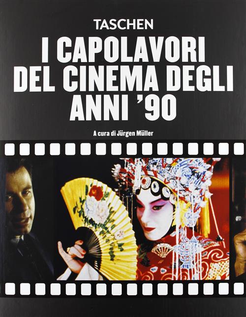 I Capolavori Del Cinema Degli Anni '90 Jurgen Muller Taschen 2012