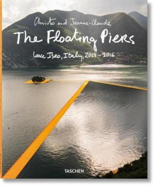 Christo. The Floating Piers. Ediz. Italiana E Inglese. Vol. 2 Wolfgang Volz, J
