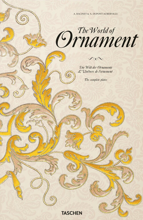 The World Of Ornament. Ediz. Inglese, Francese E Tedesca David Batterham Tasch