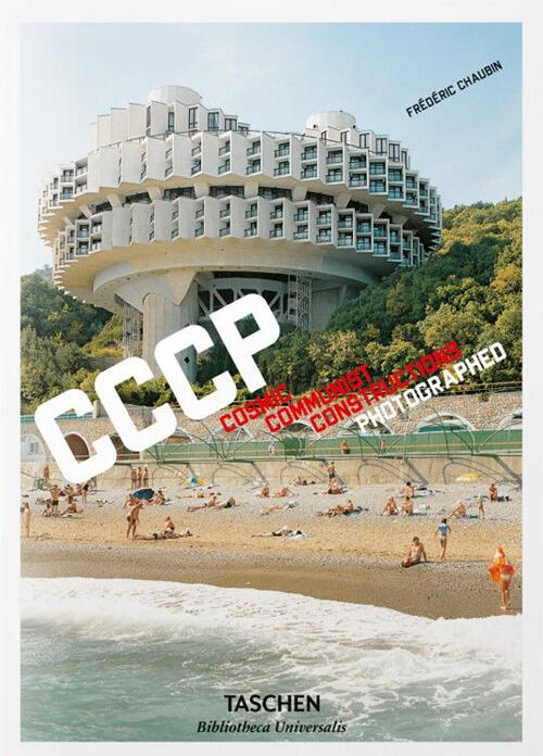 Cccp. Cosmic Communist Constructions Photographed. Ediz. Inglese, Francese E T
