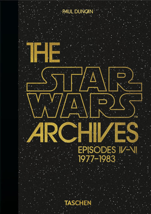 The Star Wars Archives. Episodes Iv-Vi 1977-1983. 40Th Anniversary Edition Tas