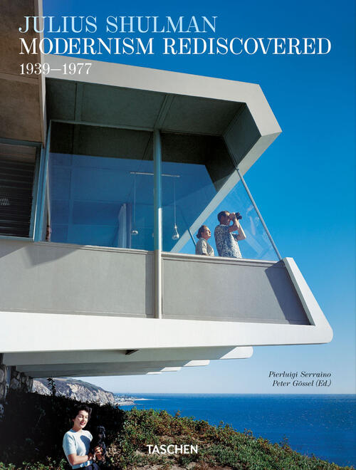 Julius Shulman. Modernism Rediscovered. Ediz. Inglese, Francese E Tedesca Pier