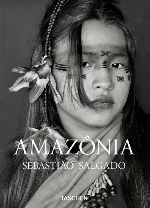 Sebastiao Salgado. Amazonia Lélia Wanick Salgado Taschen 2022