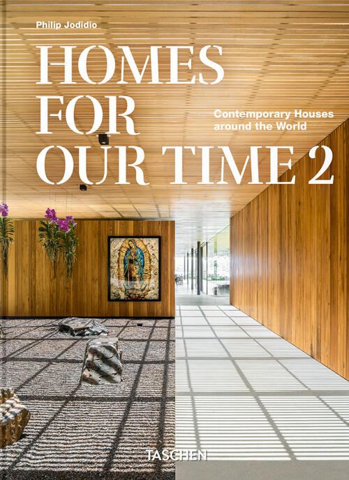 Homes For Our Time. Contemporary Houses Around The World. Ediz. Italiana, Ingl