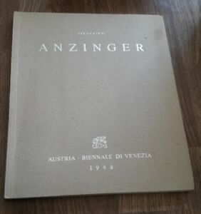 Siegfried Anzinger. Austria. (Katalog Zur Ausstellung In Venedig)