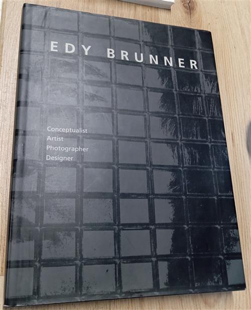Edy Brunner: Conceptualist, Artist, Photographer, Designer Franz Hohler, Willy