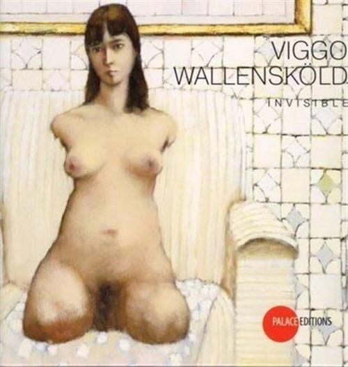 Viggo Wallensköld: Invisible