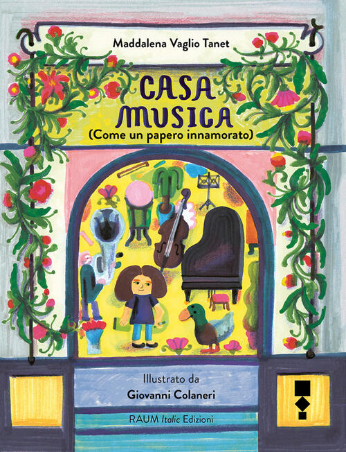 Casa Musica (Come Un Papero Innamorato) Maddalena Vaglio Tanet, Giovanni Colan