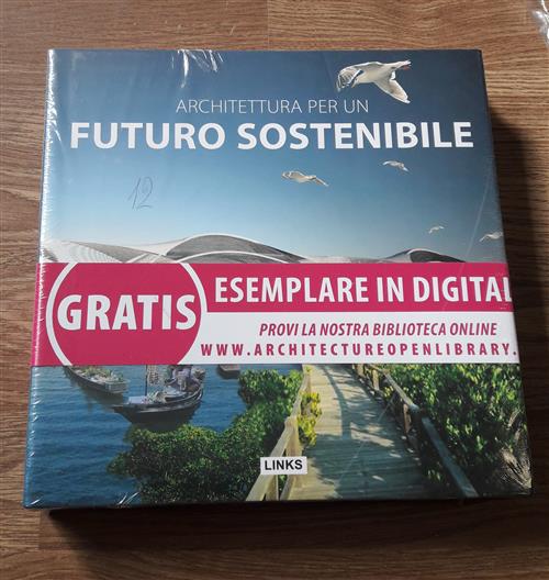 Architettura Per Un Futuro Sostenibile