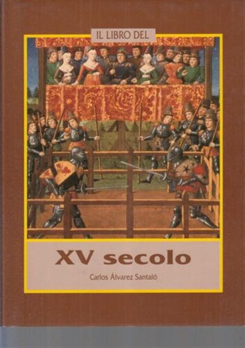 Il Libro Del Xv Secolo