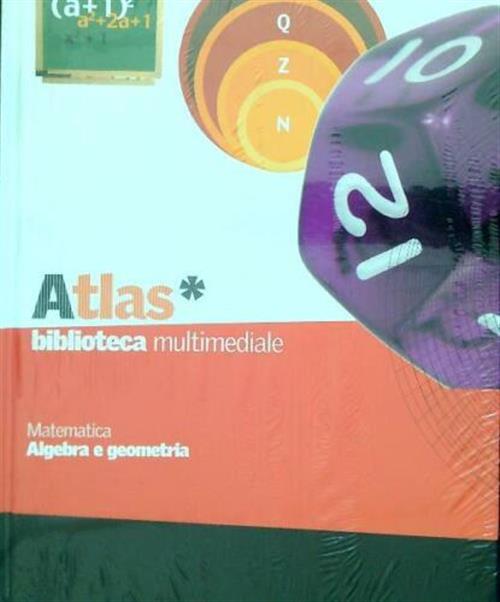 Matematica. Algebra E Geometria