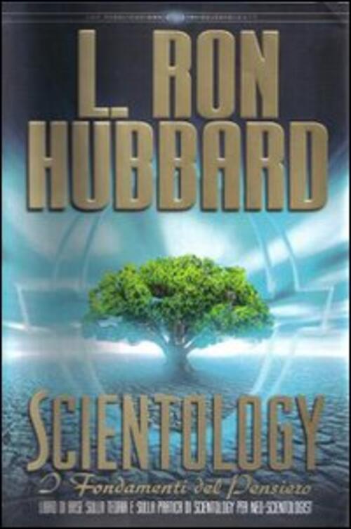 Scientology. I Fondamenti Del Pensiero