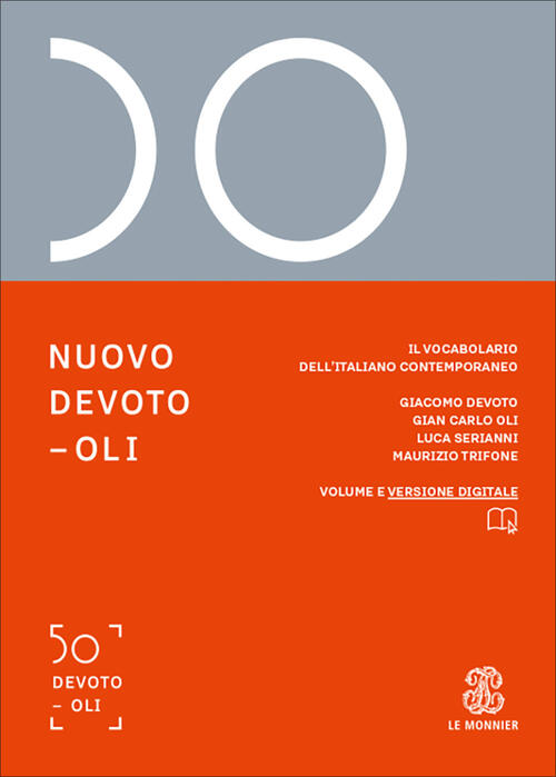 Nuovo Devoto-Oli. Il Vocabolario Dell’Italiano Contemporaneo 2027. Con Ebook G