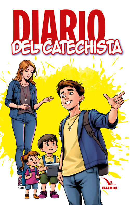 Diario Del Catechista. Nuova Ediz. Editrice Elledici 2026