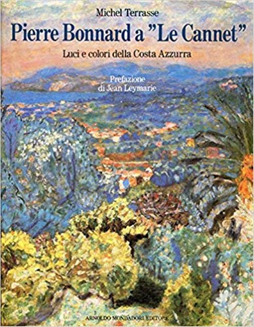 Pierre Bonnard A Le Cannet
