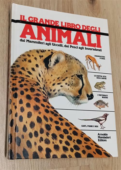 Il Grande Libro Degli Animali Mondadori 1980