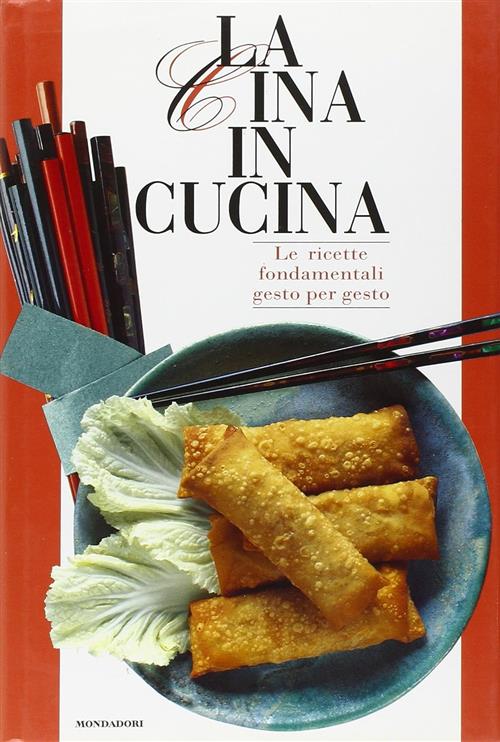 La Cina In Cucina Alessandra Avallone Mondadori Electa 1993