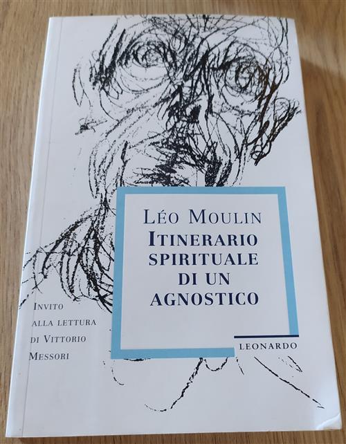 Itinerario Spirituale Di Un Agnostico