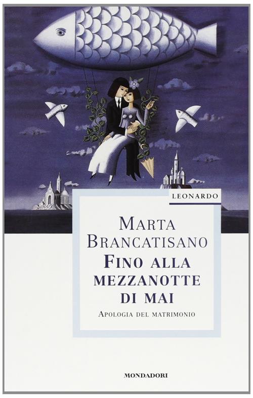 Fino Alla Mezzanotte Di Mai Marta Brancatisano Mondadori 1998
