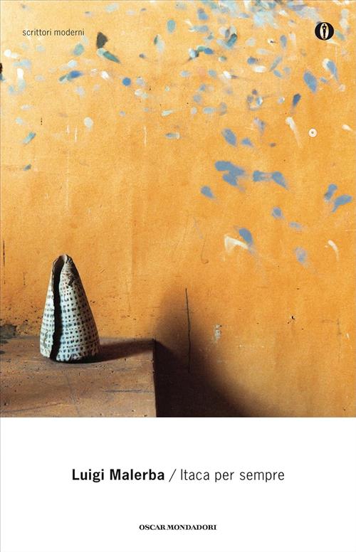 Itaca Per Sempre Luigi Malerba Mondadori 1998