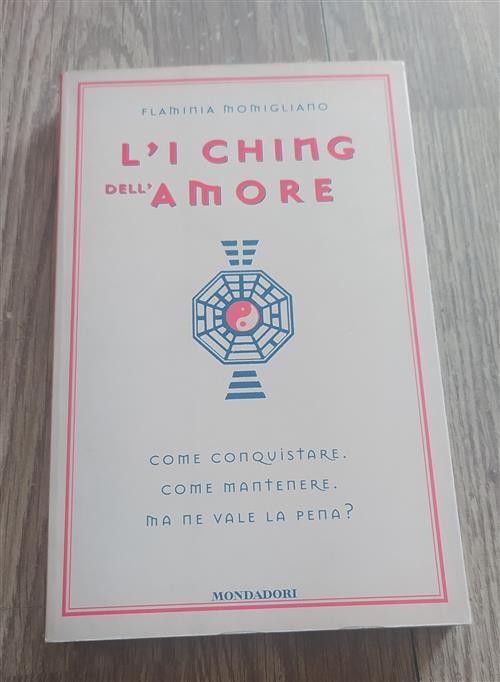 Ching Dell Amore Flaminia Momigliano Mondadori 2000