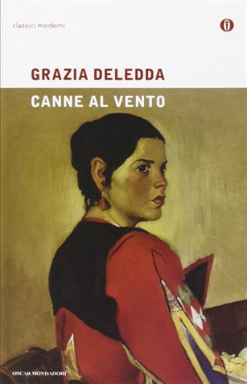 Canne Al Vento Grazia Deledda Mondadori 2001