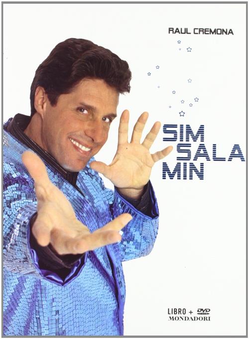 Sim Sala Min. Dvd. Con Libro Raul Cremona Mondadori 2006