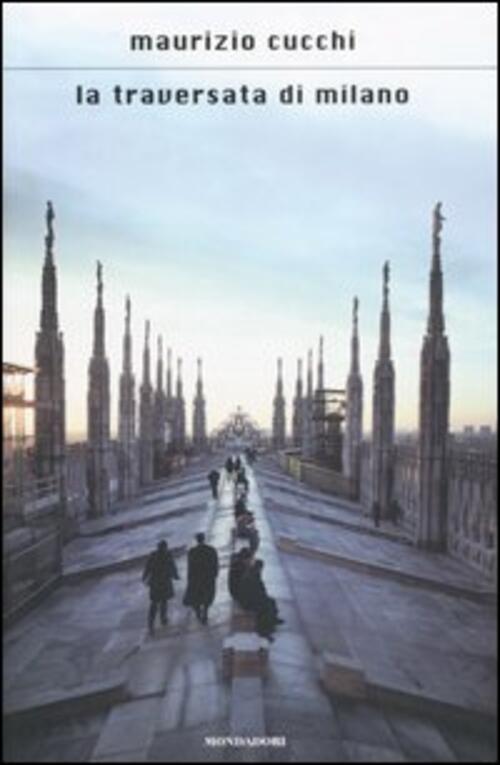 La Traversata Di Milano