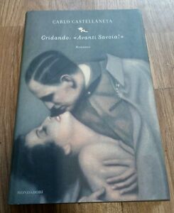 Gridando: Avanti Savoia!,