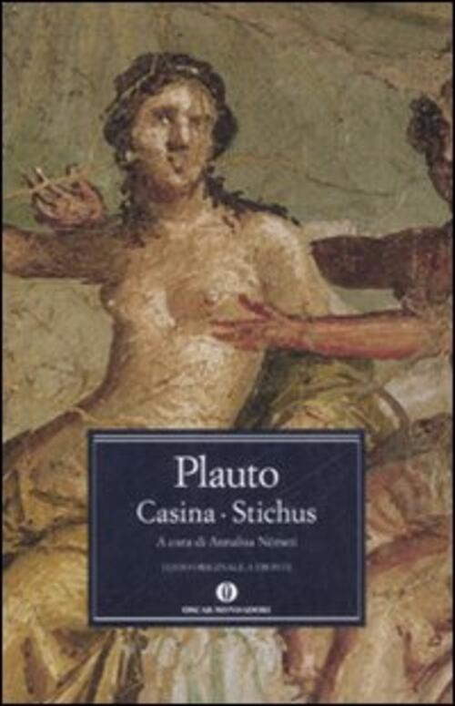 Casina-Stichus. Testo Latino A Fronte