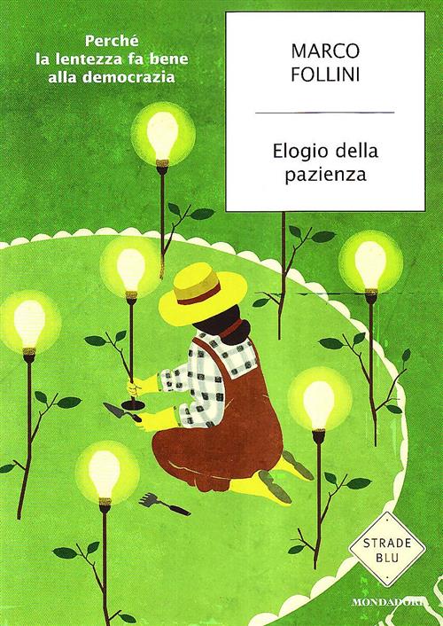 Elogio Della Pazienza