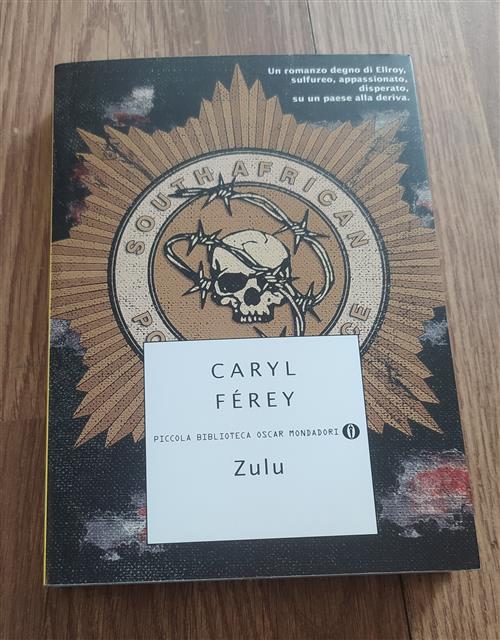 Zulu Caryl Ferey Mondadori 2010