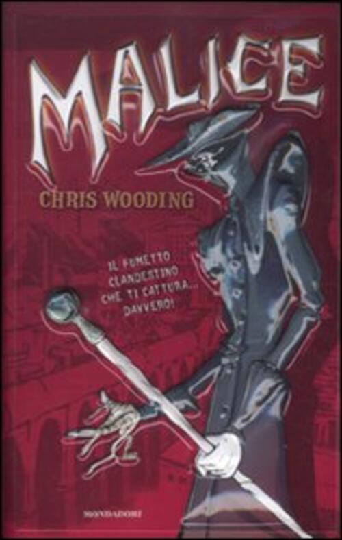Malice Chris Wooding Mondadori 2010