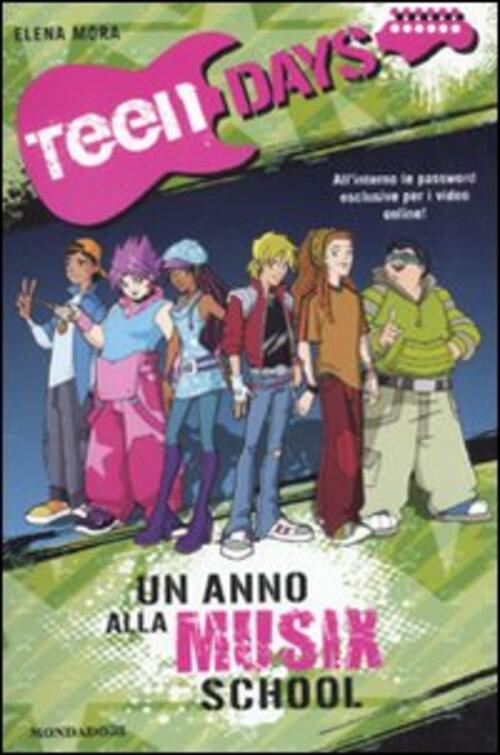 Un Anno Alla Musix School. Teen Days