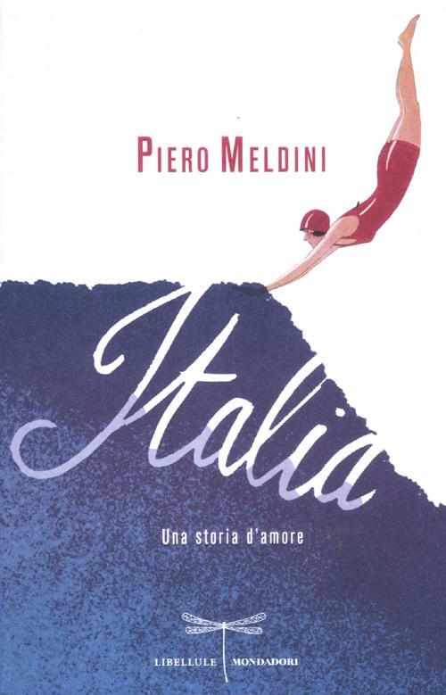 Italia. Una Storia D'amore