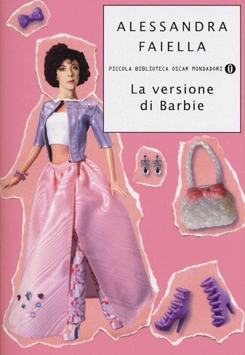 La Versione Di Barbie Alessandra Faiella Mondadori 2013