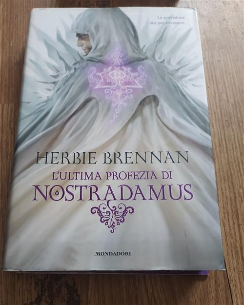 L' Ultima Profezia Di Nostradamus