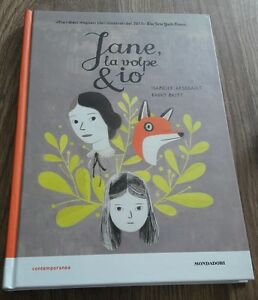 Jane, La Volpe & Io