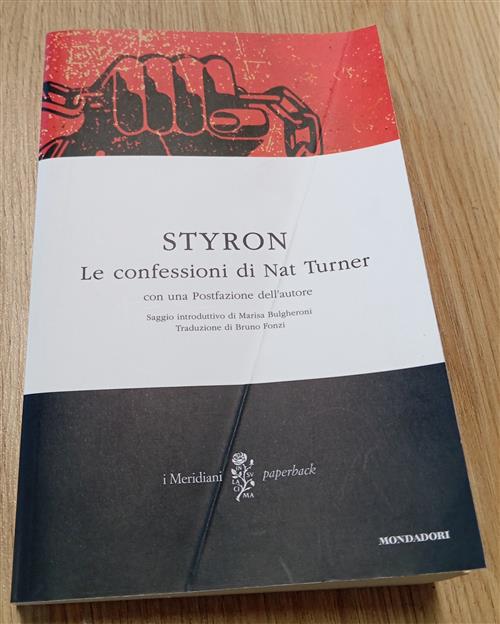 Styron Le Confessioni Di Nat Turner Styron Mondadori 2014