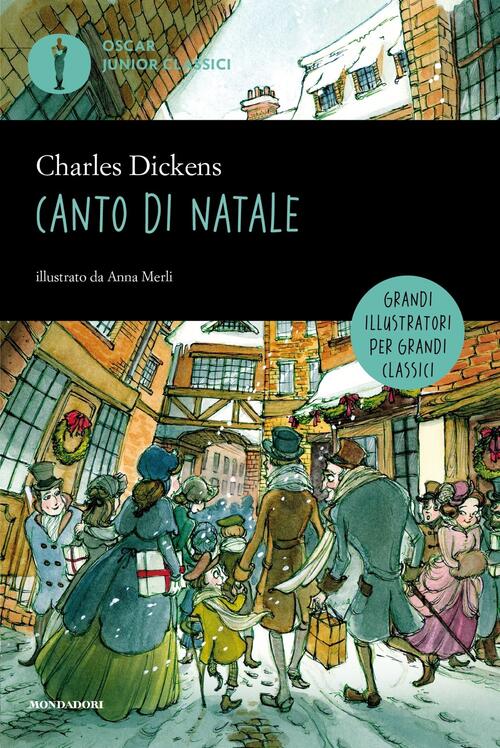 Canto Di Natale Charles Dickens Mondadori 2017