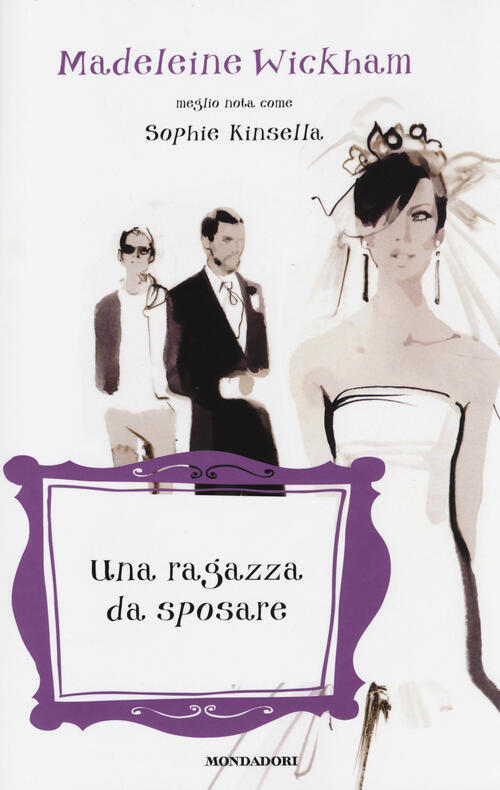 Una Ragazza Da Sposare