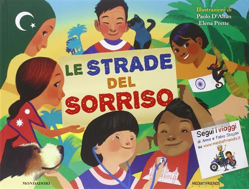 Le Strade Del Sorriso. Mediafriends